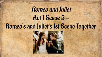Act 1 Scene 5 Romeo and Juliet Presentation Notes | TPT