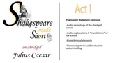Act 1 of Julius Caesar abridged with audio, video, & comme