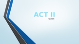 Act II Powerpoint- HAMLET