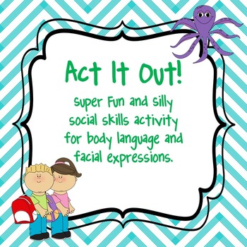 Preview of Social Skills Activity - Act It Out Cards