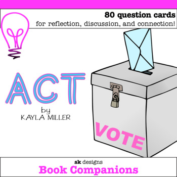 Preview of Act by Kayla Miller Graphic Novel Discussion Question Cards