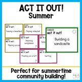 Act it Out Summer Game | End of the Year Game