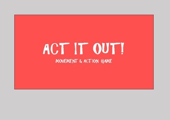 Preview of Act it out!