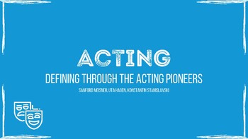 Preview of Acting Pioneers Presentation: Meisner, Hagen, Stanislavski
