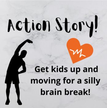 Preview of Action Story (Brain Break)