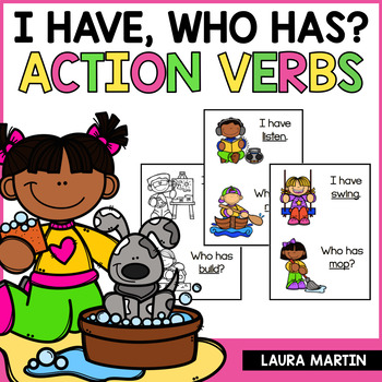 Preview of Action Verbs I Have Who Has Game - Verbs Activities - Part of Speech Game 