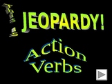 Action Verbs Jeopardy