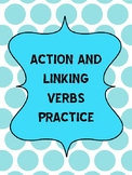 Action and Linking Verbs Practice