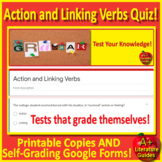 Action and Linking Verbs Test - Print & SELF-GRADING GOOGL