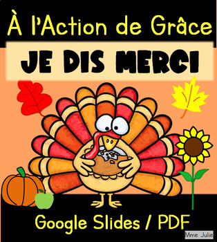 Preview of Action de Grace Je Dis Merci - French Thanksgiving
