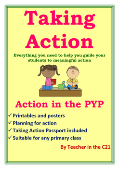 Preview of Action in the PYP – {5 Essential Elements – Taking Action}