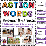 Action Words Around the House - Guide for Parents & Caregivers