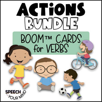 Preview of Actions Boom Cards™ BUNDLE | Verbs Boom Cards™ BUNDLE