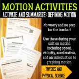Activating and Summarizing Activities: Defining Motion