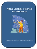 Active Learning Tutorials for Astronomy & Space Science - 