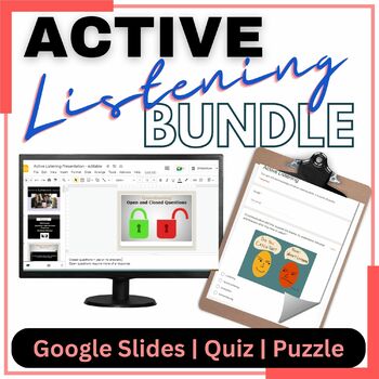 Preview of Active Listening Skills Google Bundle - Fully Editable