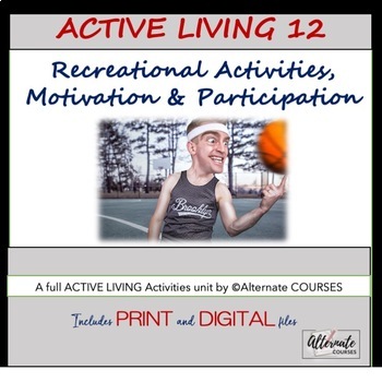 Preview of Active Living Unit 3: Recreation, Motivation, & Participation WORKBOOK and KEY