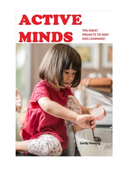 Preview of Active Minds: Ten Great Projects to Keep Kids Learning