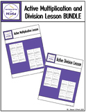 Active Multiplication and Division Lesson BUNDLE