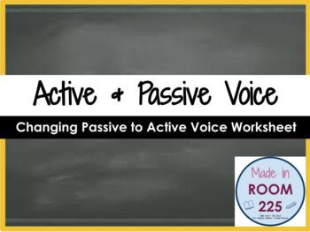 Preview of Active & Passive Voice: Changing Passive to Active Voice Worksheet
