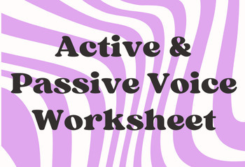 Preview of Active & Passive Voice Grammar Worksheet