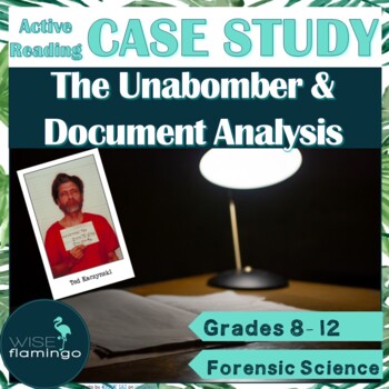 Preview of Forensics Active Reading Case Study The Unabomber and DOCUMENT ANALYSIS