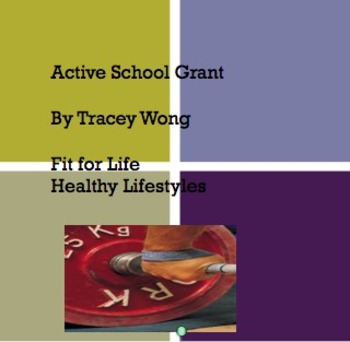 Preview of Active School Grant