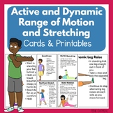 Active and Dynamic Range of Motion and Stretching Cards an
