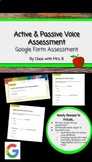 Active and Passive Voice Assessment - Google Forms