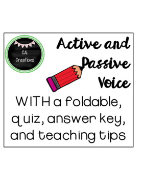 Preview of Active and Passive Voice--Foldable, Quiz, and Teacher Tips