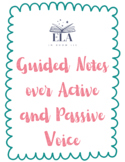 Active and Passive Voice Guided Notes, Introduction, Grammar