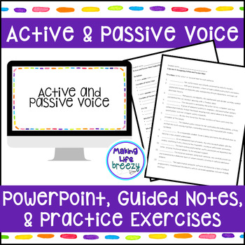 Preview of Active and Passive Voice  PowerPoint, Guided Notes, & Practice Exercises Unit