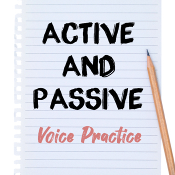 Preview of Active and Passive Voice Practice Worksheets — Grammar Practice