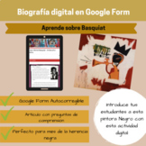 Actividad Digital Biografía Basquiat - Digital Biography Activity