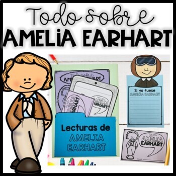 Preview of Actividades de Amelia Earhart | Women's History Month Activities in Spanish