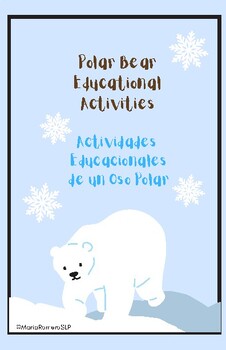 Preview of Actividades educacionales de un oso polar (bilingue)
