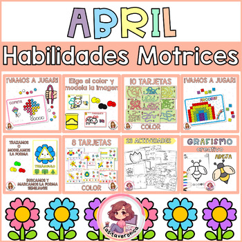Preview of Actividades motricidad fina ABRIL. Primavera. April Fine Motor. Spanish
