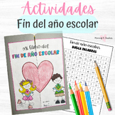 Actividades para el fin del año escolar - Spanish End of S