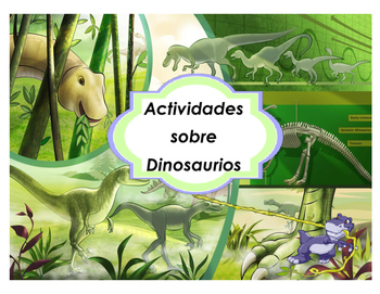 Actividades sobre los Dinosaurios by Educative Teaching Ideas | TPT