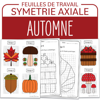 Preview of Activité de Math Automne Symétrie Automne French Fall Symmetry Champignon