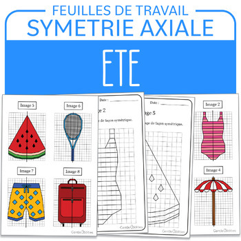 Preview of Activité de fin d'année Symétrie Eté French Summer Symmetry