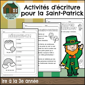 Preview of Activités d'écriture pour la Fête de la Saint-Patrick (1re à la 3e année)