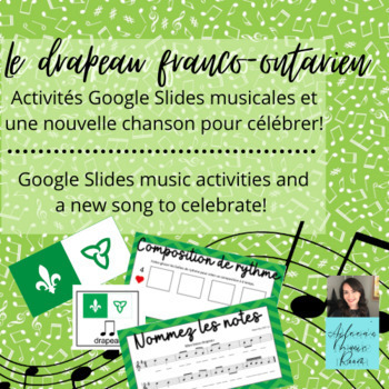 Preview of Activités musicales Google slides, drapeau franco-ontarien / Music activities 