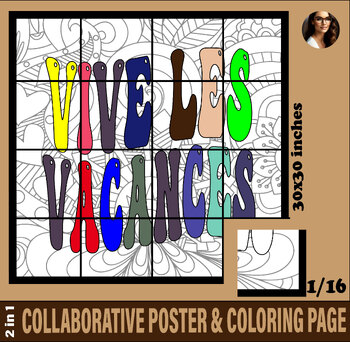 Preview of Activité de Fin d'AnnéePoster de Coloriage Collaboratif VIVE LES VACANCES