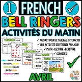 Activités du matin AVRIL - French Bell Ringers - 1re année