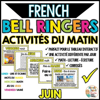 Preview of Activités du matin - JUIN - French Bell Ringers