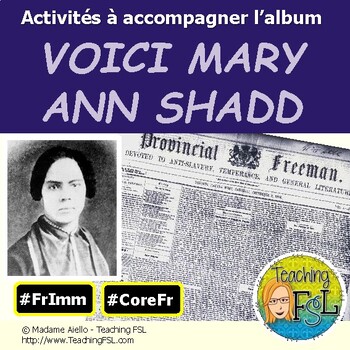 Preview of Activités pour l'album Voici Mary Ann Shadd - French Activities