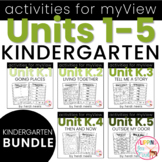 Activities Aligned to MYVIEW LITERACY BUNDLE Kindergarten
