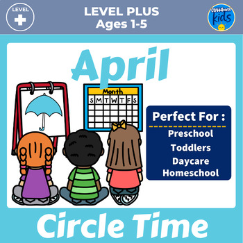 Preview of Activities For Circle Time | April and Spring Ideas For Preschool and Daycare