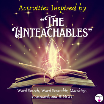 Preview of Activities Inspired by "The Unteachables"